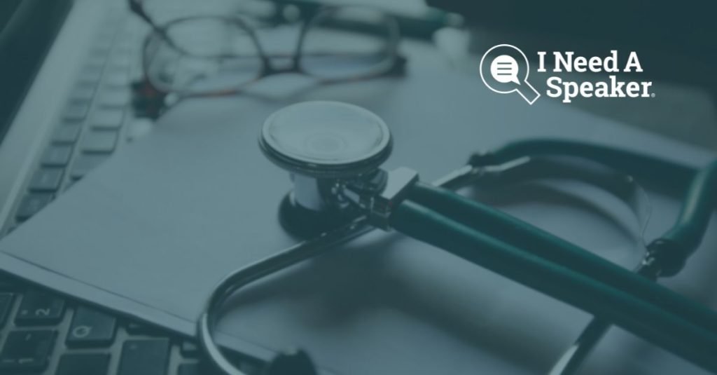 Hire a Healthcare Speaker to Inspire and Transform Your Next Event